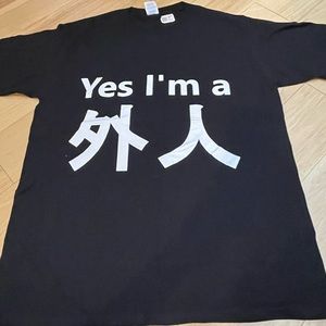 Yes, I’m A Gaijin (Foreigner) T-shirt